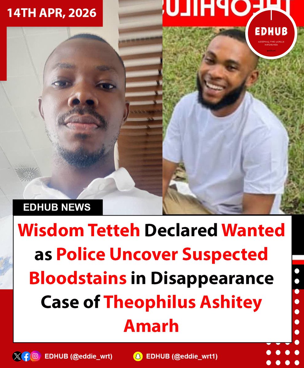 Accra Police Seek Wisdom Tetteh in Missing Man Case with Bloodstains