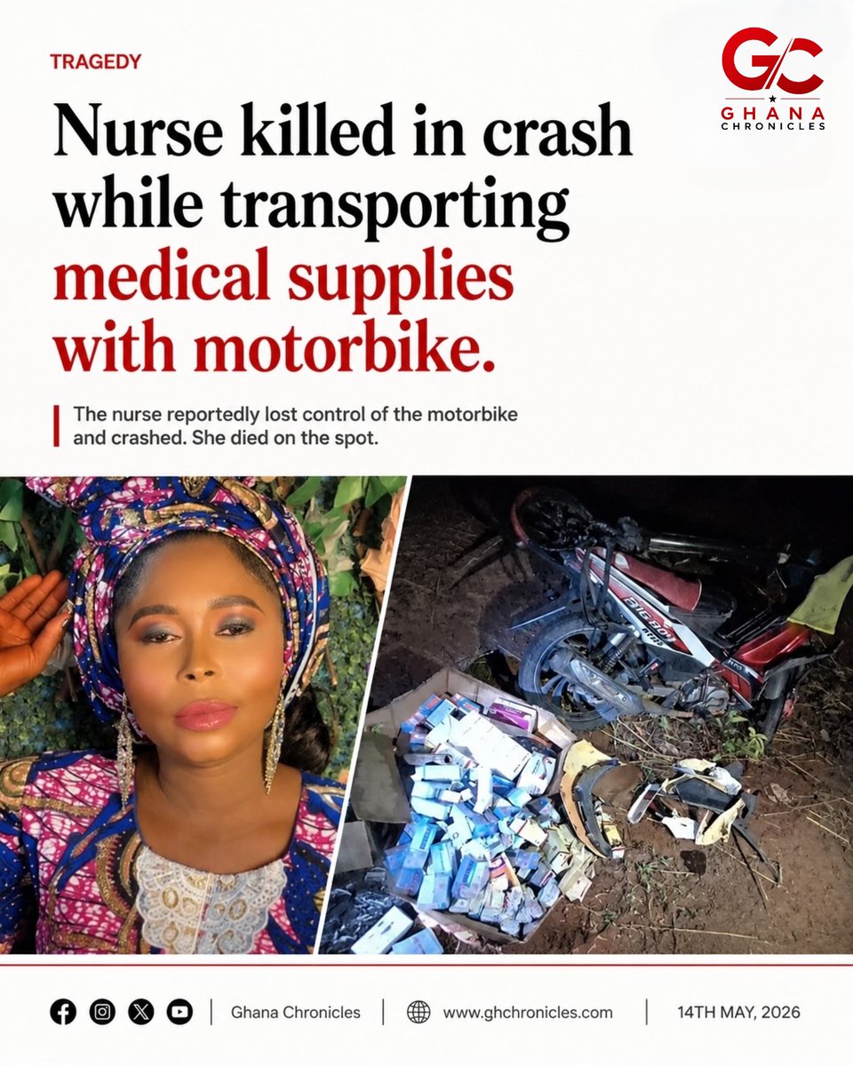 Nurse Dies in Motorcycle Crash Transporting Medical Supplies in Sissala West