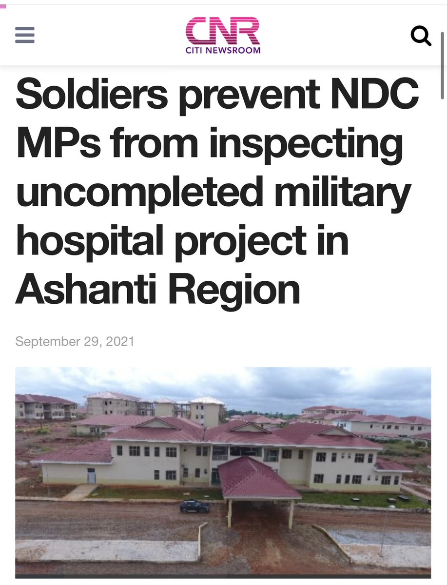 Soldiers Block MPs From Inspecting Unfinished Military Hospital in Ashanti
